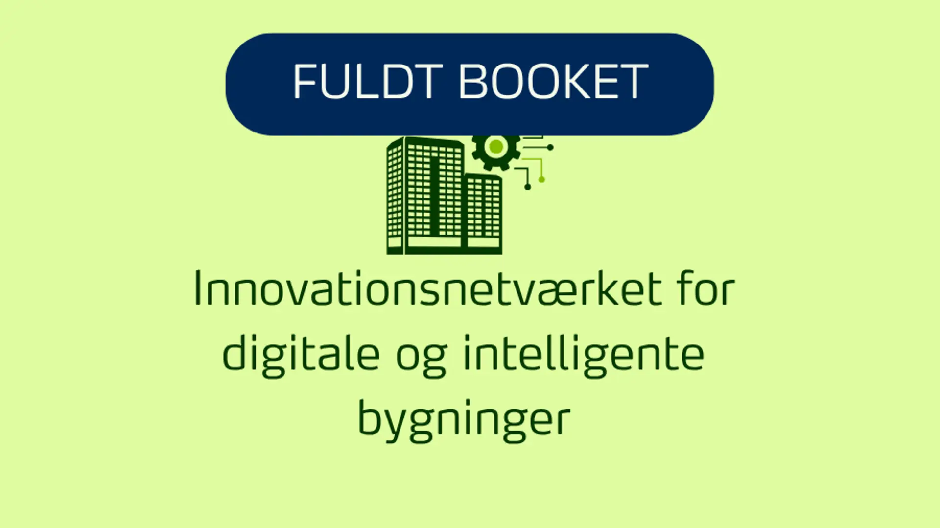 Fuldtbooket Innovationsnetværket 900X510 (1)