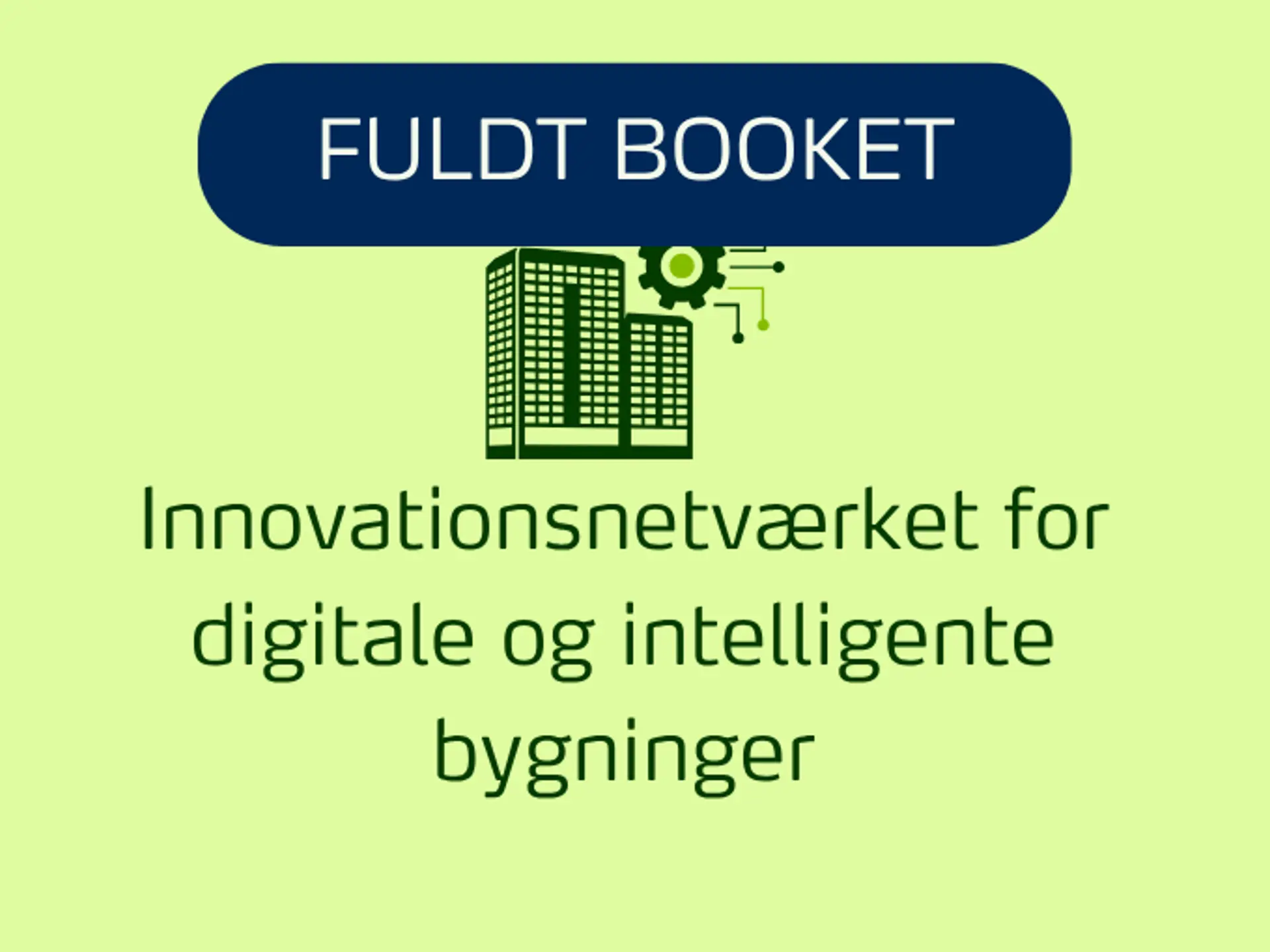 Fuldtbooket Innovationsnetværket 900X510 (1)