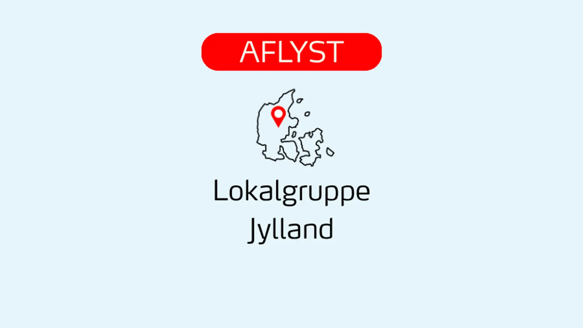 Aflyst Lokalgruppejylland 900X506